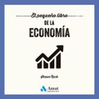 PEQUEÑO LIBRO DE LA ECONOMIA, EL, de SHAUN RUSK | portada del libro