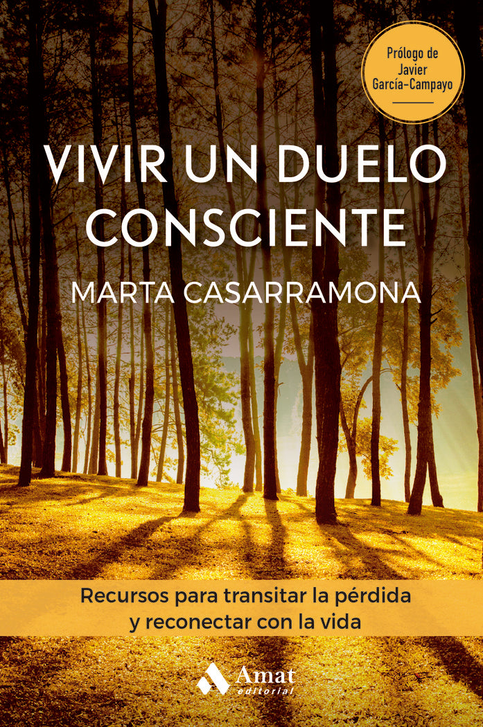 VIVIR UN DUELO CONSCIENTE, de CASARRAMONA LAHOZ | portada del libro