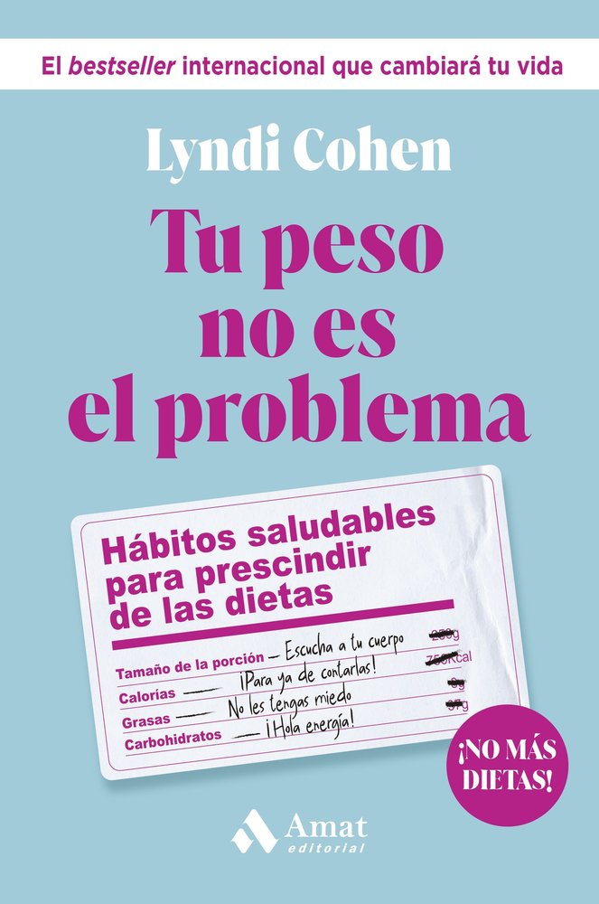TU PESO NO ES EL PROBLEMA, de COHEN | portada del libro