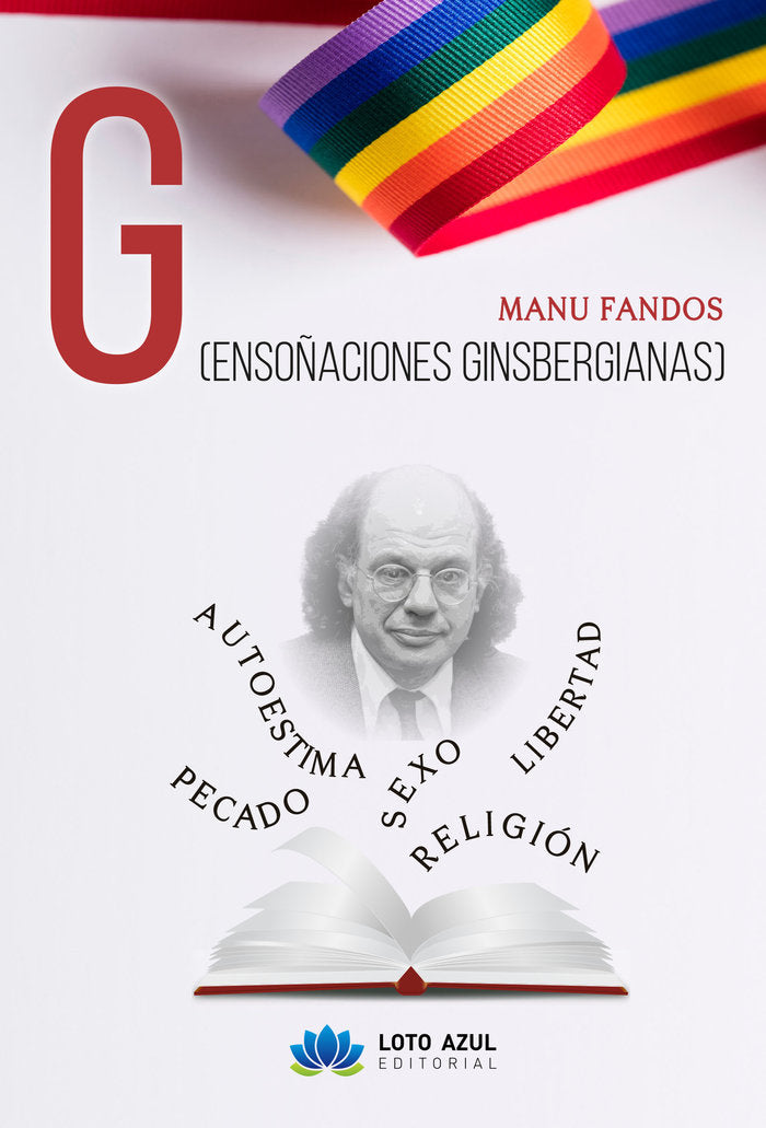 G. Ensoñaciones Ginsbergianas, de Fandos Espallargas, Manu | portada del libro
