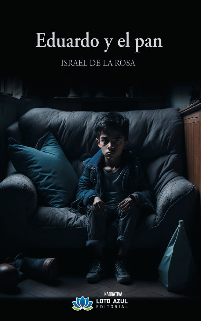 Eduardo y el pan, de de la Rosa Deltell, Israel | portada del libro