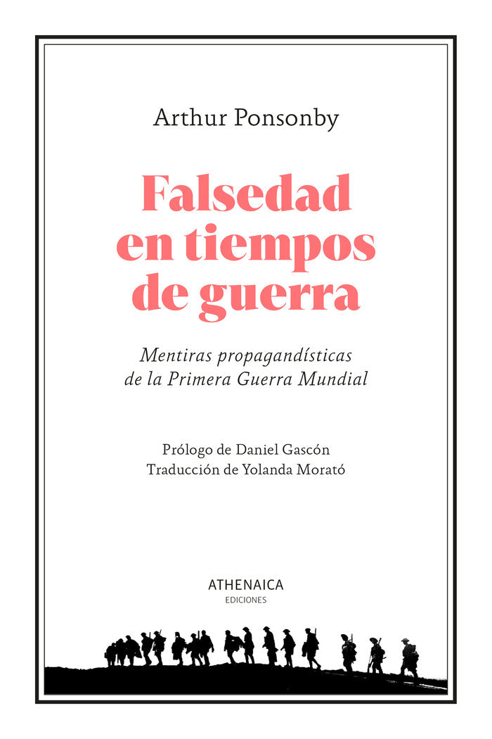 FALSEDAD EN TIEMPOS DE GUERRA, de PONSONBY, ARTHUR | portada del libro