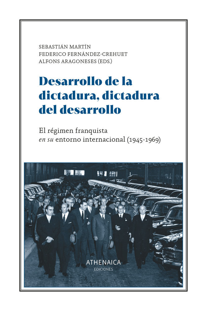 DESARROLLO DE LA DICTADURA, DICTADURA DEL DESARROLLO, de VARIOS AUTORES | portada del libro