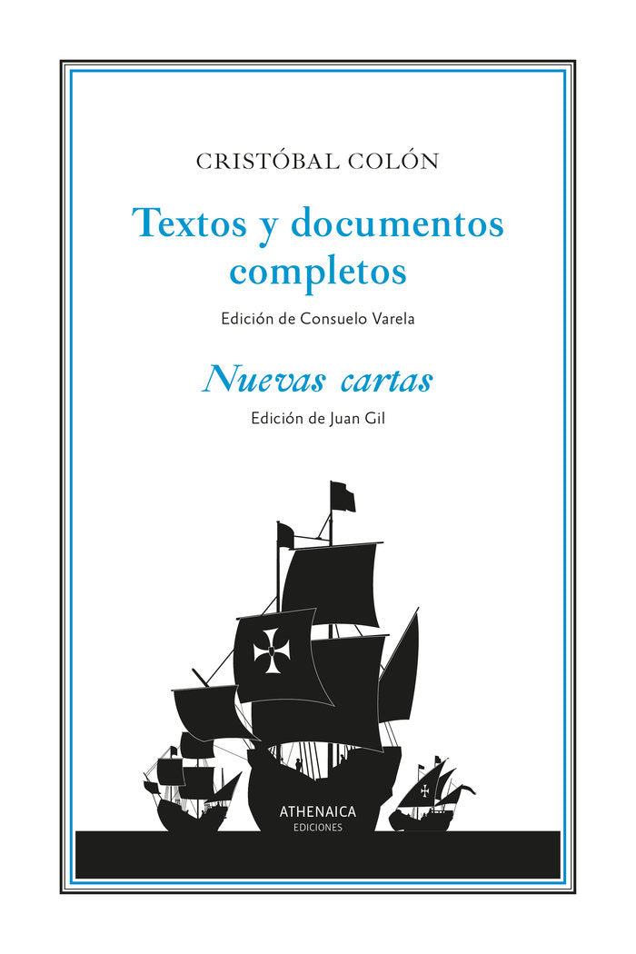 Textos y documentos completos, de COLON, CRISTOBAL | portada del libro
