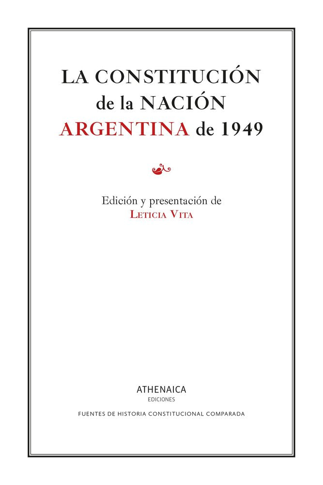 LA CONSTITUCION DE LA NACION ARGENTINA DE 1949, de VITA, LETICIA | portada del libro