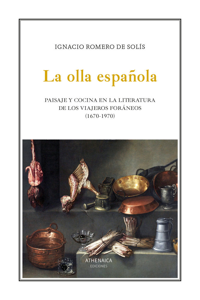 LA OLLA ESPAÑOLA, de ROMERO DE SOLIS, IGNACIO | portada del libro