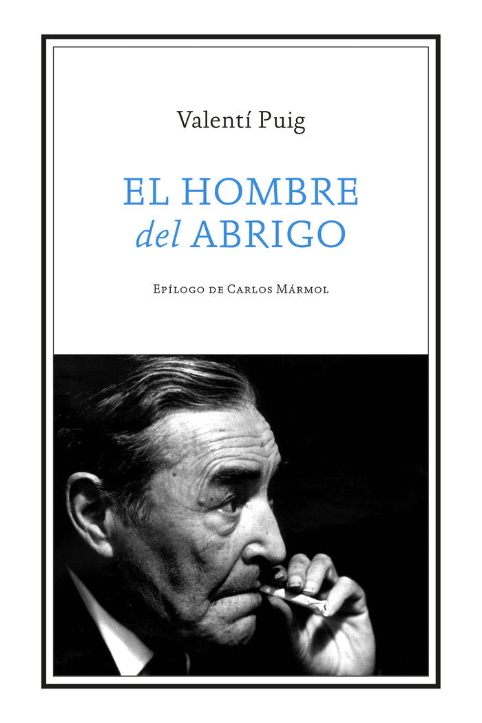 EL HOMBRE DEL ABRIGO, de PUIG, VALENTI | portada del libro