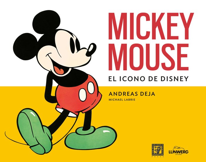 MICKEY MOUSE, de DEJA, ANDREAS | portada del libro
