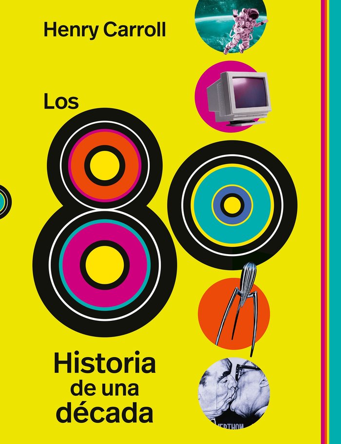 LOS 80, de HENRY CARROLL | portada del libro