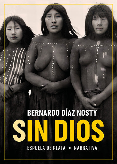 SIN DIOS, de DIAZ NOSTY, BERNARDO | portada del libro
