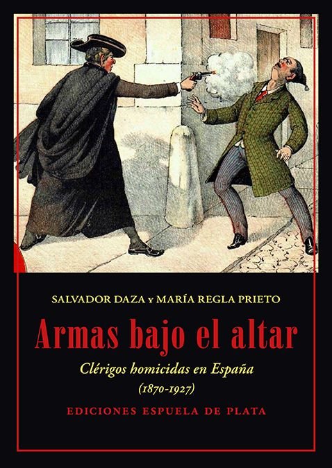ARMAS BAJO EL ALTAR, de DAZA PALACIOS, SALVADOR | portada del libro