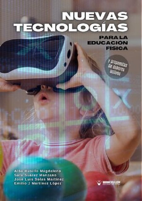 NUEVAS TECNOLOGIAS PARA LA EDUCACION FISICA Y PROPUESTA DE, de RUSILLO MAGDALENO, ALBA | portada del libro