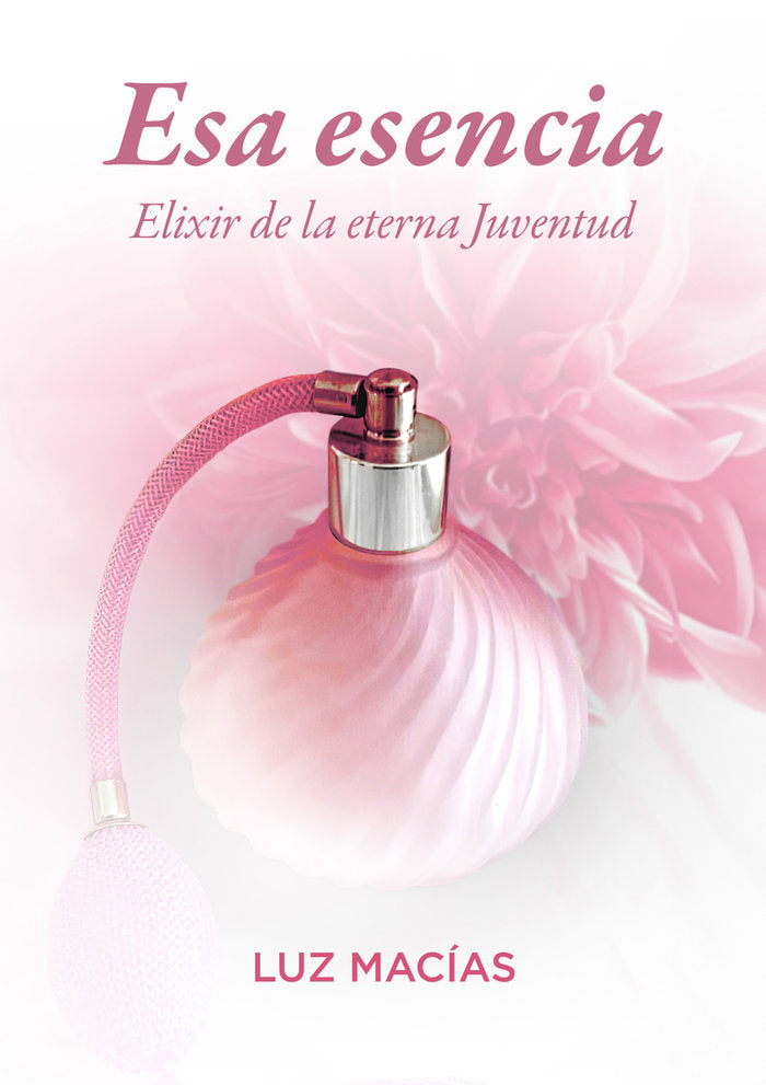 ESA ESENCIA, de MACIAS, LUZ | portada del libro
