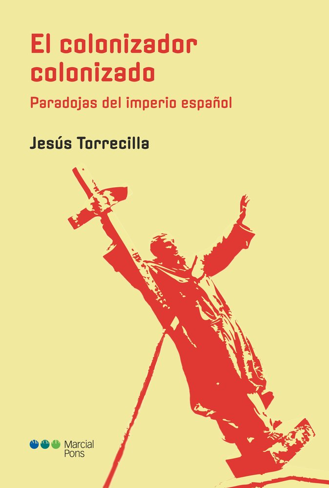 EL COLONIZADOR COLONIZADO, de TORRECILLA CABAÑAS, JESUS | portada del libro