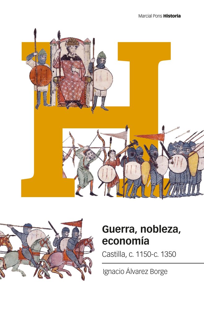 GUERRA, NOBLEZA, ECONOMIA, de ALVAREZ BORGE, IGNACIO | portada del libro