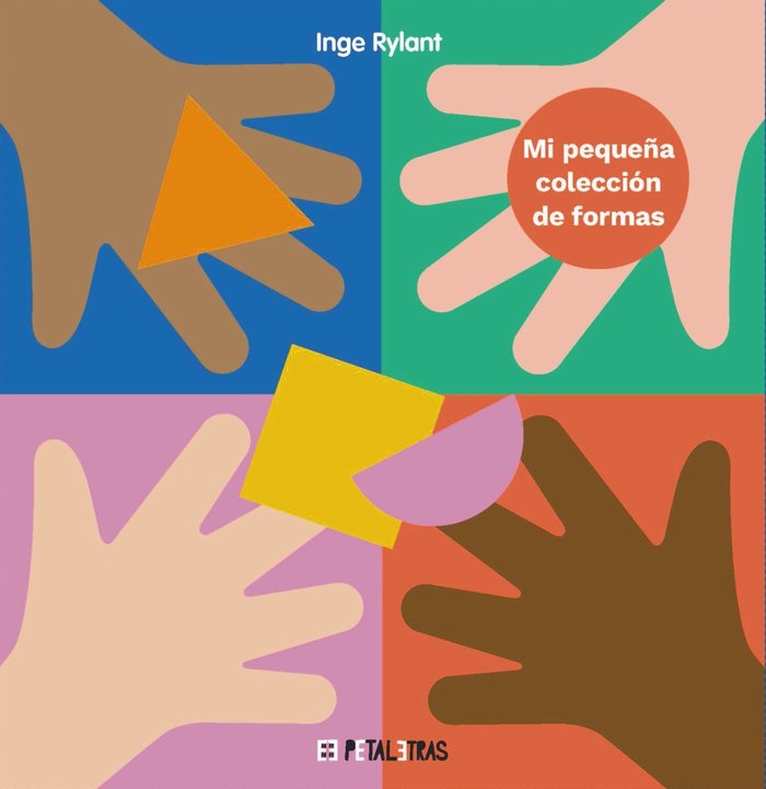 MI PEQUEÑA COLECCION DE FORMAS, de RYLANT, INGE | portada del libro