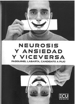 NEUROSIS Y ANSIEDAD Y VICEVERSA, de PASQUINEL LABARTA | portada del libro