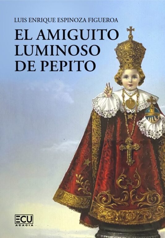 El amiguito luminoso de Pepito, de ESPINOZA FIGUEROA, LUIS ENRIQUE | portada del libro