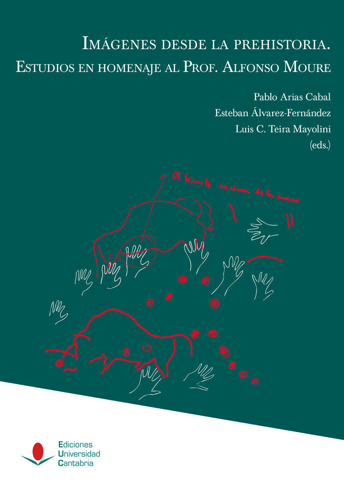 IMAGENES DE LA PREHISTORIA. ESTUDIOS EN HOMENAJE AL PROFESOR ALFONSO MOURE, de ARMENDARIZ GUTIERRE | portada del libro