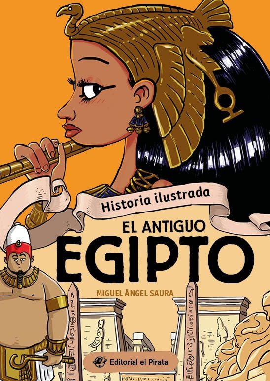 EL ANTIGUO EGIPTO, de SAURA, MIGUEL ANGEL | portada del libro