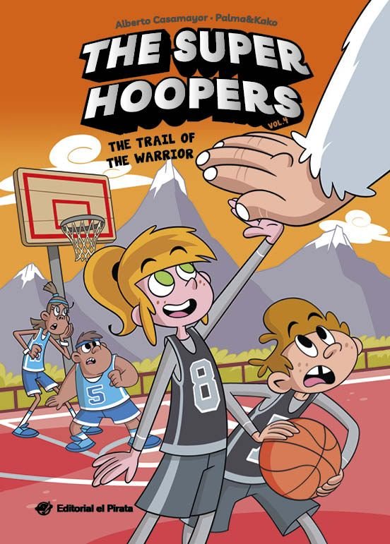 THE SUPER HOOPERS 4 - THE TRAIL OF THE WARRIOR, de CASAMAYOR, ALBERTO | portada del libro