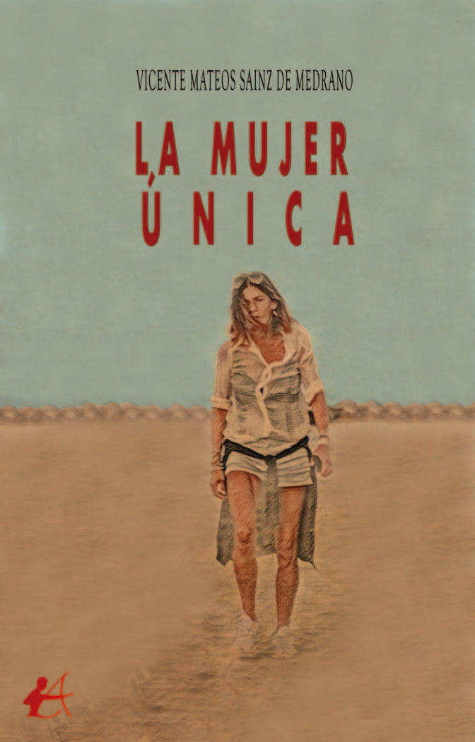 La mujer única, de Mateos Sainz de Medrano, Vicente | portada del libro