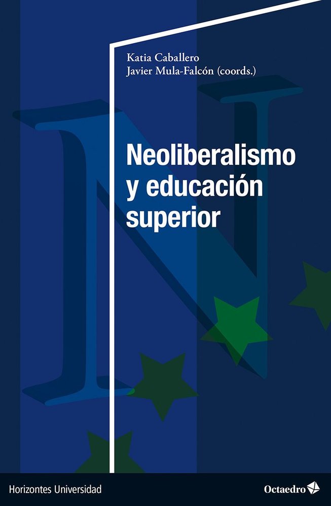 NEOLIBERALISMO Y EDUCACION SUPERIOR | portada del libro