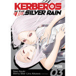 Kerberos in the Silver Rain 3, de Aikawa, Lira | portada del libro