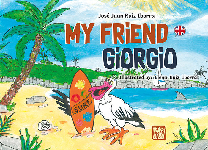 MY FRIEND GIORGIO (ING), de RUIZ IBORRA, JOSE JUAN | portada del libro