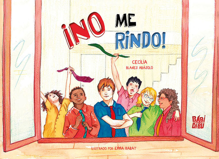 ¡NO ME RINDO!, de B. A. , CECILIA | portada del libro