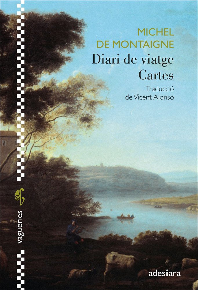 DIARI DE VIATGE / CARTES, de DE MONTAIGNE, MICHEL | portada del libro