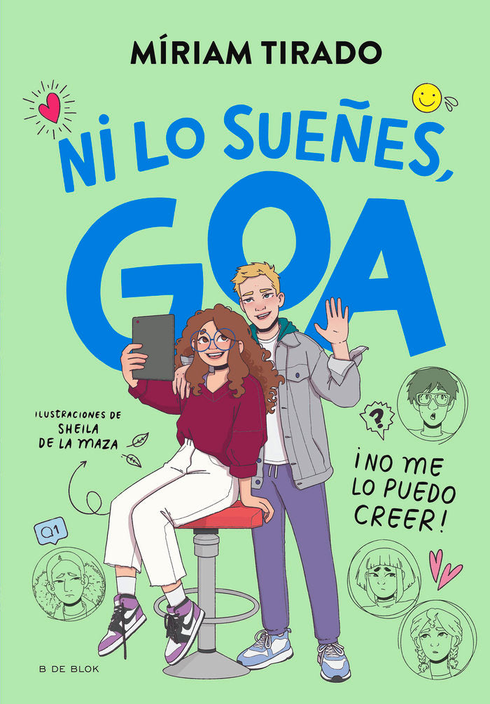 ME LLAMO GOA 5 NI LO SUEÑES GOA, de TIRADO, MIRIAM | portada del libro