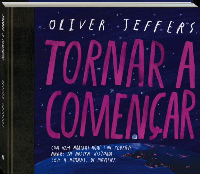 TORNAR A COMENÇAR, de JEFFERS, OLIVER | portada del libro