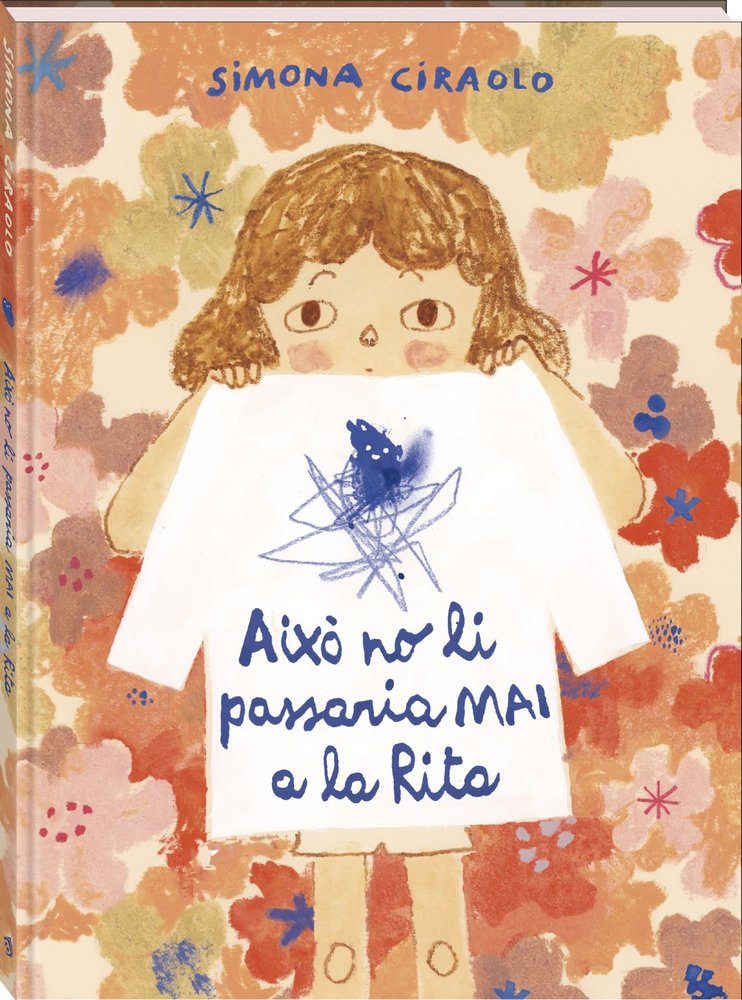 AIXO NO LI PASSARIA MAI A LA RITA, de CIRAOLO, SIMONA | portada del libro