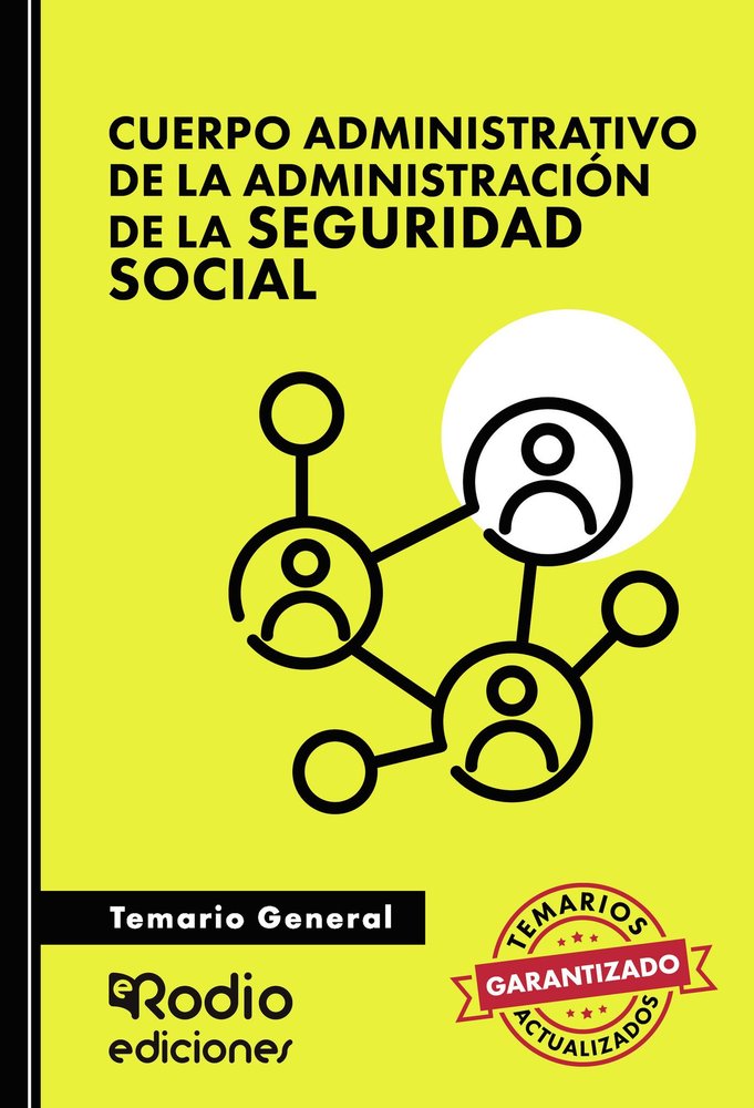CUERPO ADMINISTRATIVO DE LA ADMINISTRACION DE LA SEGURIDAD S, de RODIO, EDICIONES | portada del libro