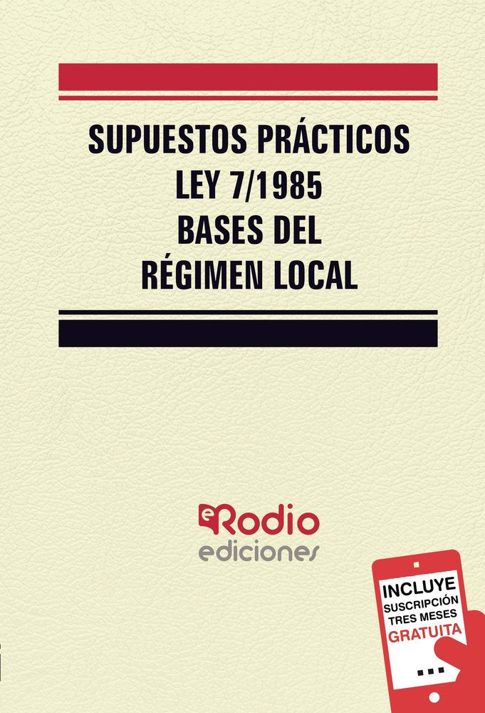SUPUESTOS PRACTICOS DE LA LEY 7/85 DE BASES DEL RE, de VARIOS AUTORES | portada del libro