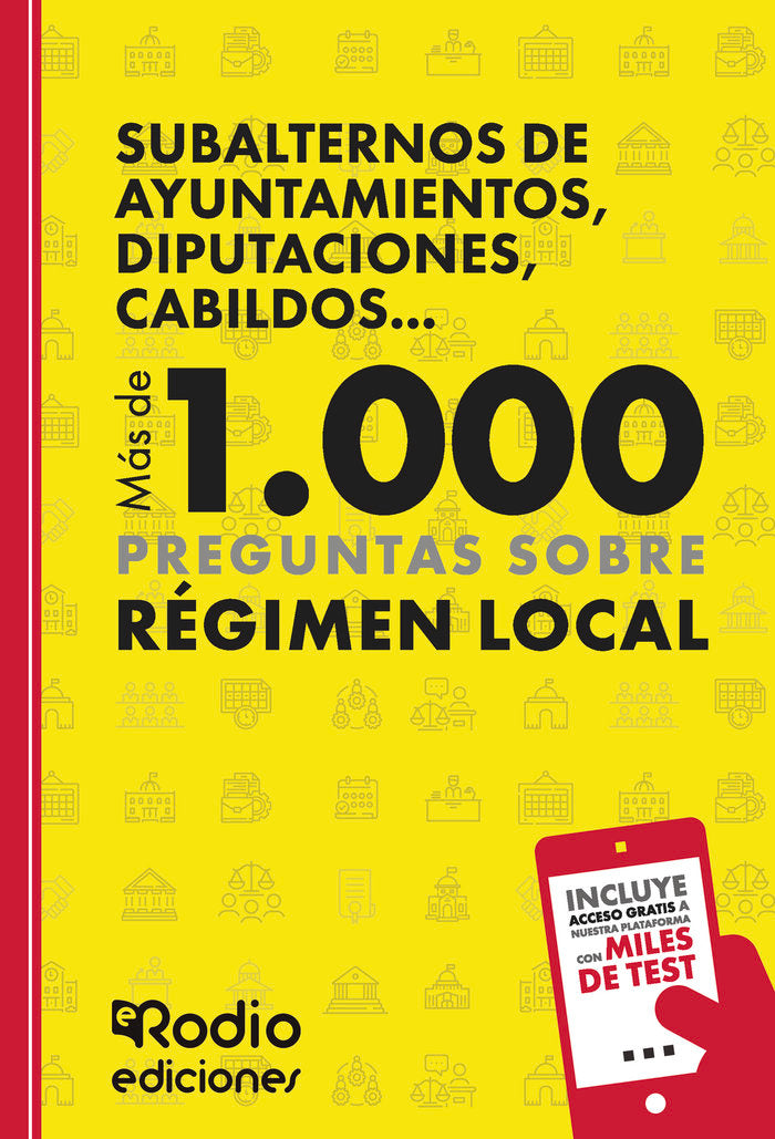SUBALTERNOS DE AYUNTAMIENTOS DIPUTACIONES CABILDOS... MAS, de RODIO, EDICIONES RODIO | portada del libro