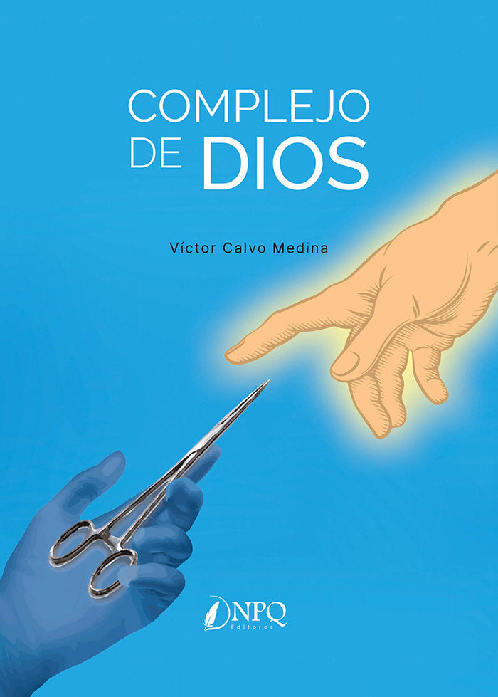 COMPLEJO DE DIOS, de CALVO MEDINA, VICTOR | portada del libro