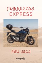 MARRUECOS EXPRESS, de PAU JACA | portada del libro