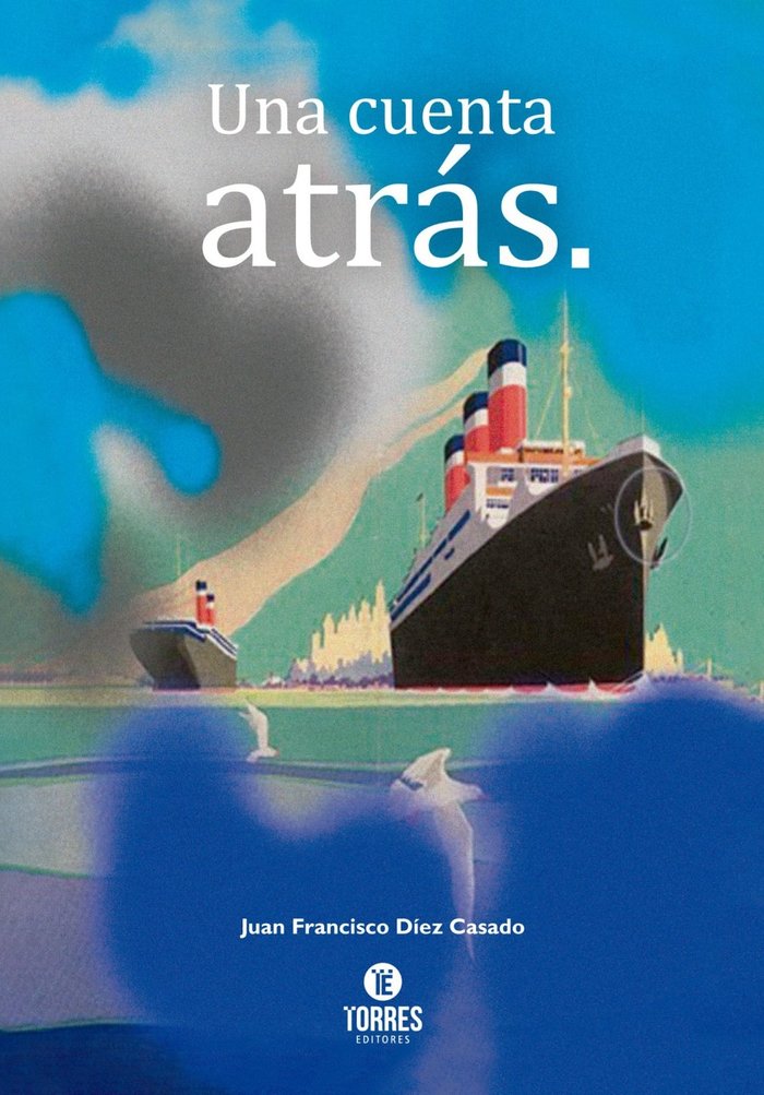 UNA CUENTA ATRAS, de DIEZ CASADO, JUAN FRANCISCO | portada del libro
