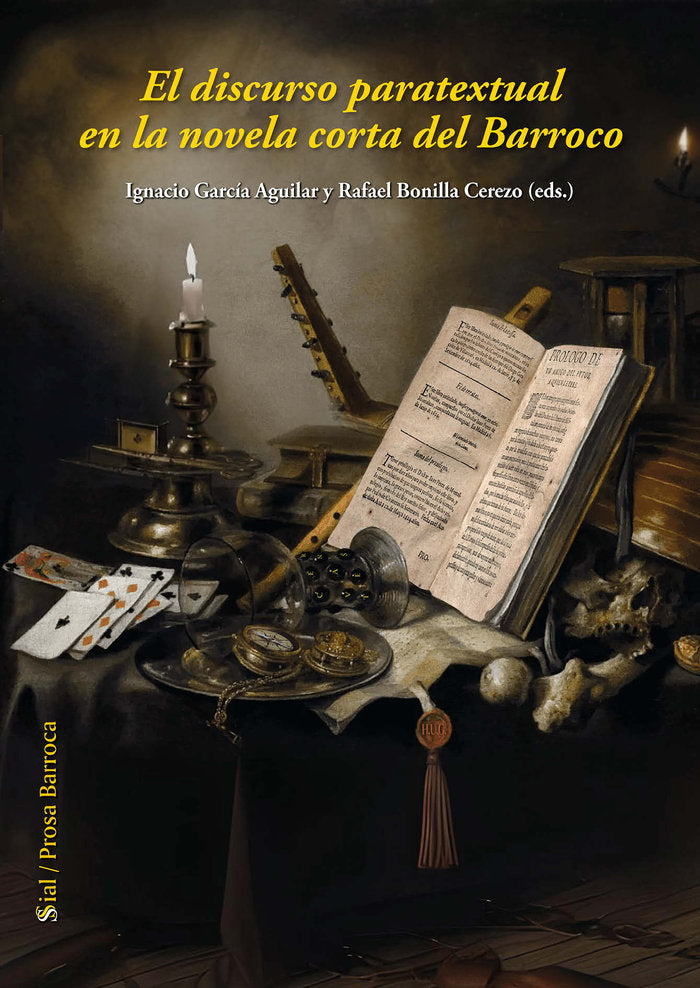 EL DISCURSO PARATEXTUAL EN LA NOVELA CORTA DEL BARROCO, de Bonilla Cerezo, Rafael | portada del libro