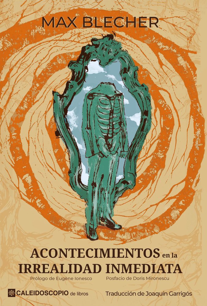 Acontecimientos en la irrealidad inmediata, de Blecher, Max | portada del libro