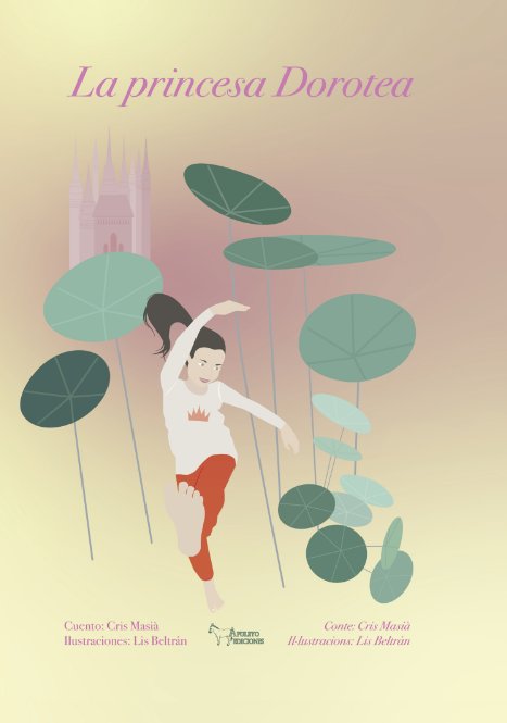 la princesa Dorotea, de MASIA ESPI, CRISTINA | portada del libro