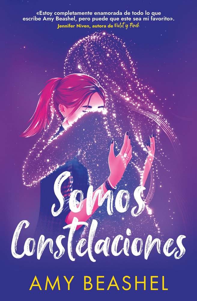 SOMOS CONSTELACIONES, de BEASHEL, AMY | portada del libro