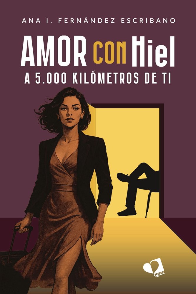 Amor con hiel, de Ana I Fernandez Escribano | portada del libro