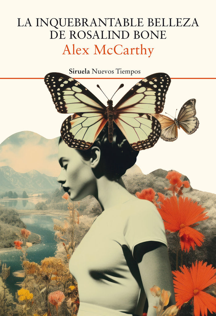 LA INQUEBRANTABLE BELLEZA DE ROSALIND BONE, de MCCARTHY, ALEX | portada del libro