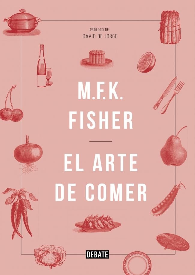 El arte de comer, de MFK FISHER | portada del libro