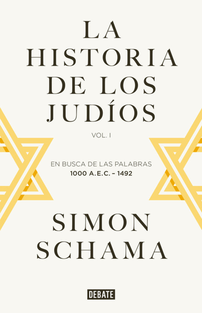HISTORIA DE LOS JUDIOS I, LA-TB, de SIMON SCHAMA | portada del libro