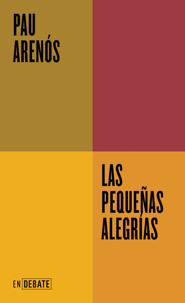LAS PEQUEÑAS ALEGRIAS, de PAU ARENOS | portada del libro