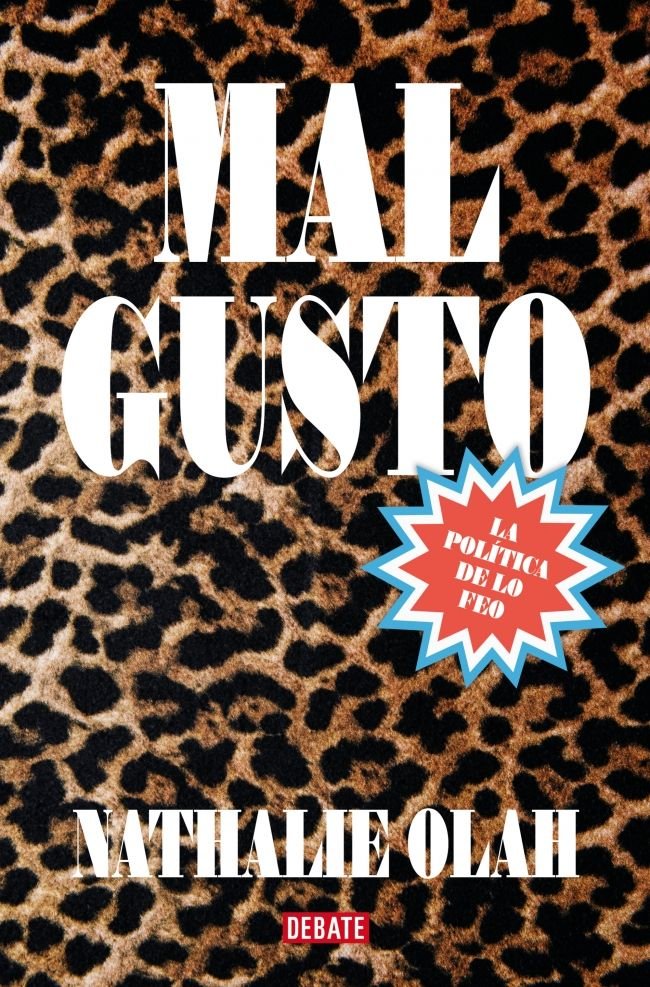 MAL GUSTO, de OLAH, NATHALIE | portada del libro